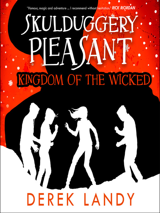 Title details for Kingdom of the Wicked by Derek Landy - Available